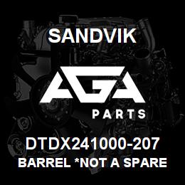 DTDX241000-207 Sandvik BARREL *NOT A SPARE *T-TEXT | AGA Parts
