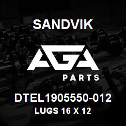 DTEL1905550-012 Sandvik LUGS 16 X 12 | AGA Parts