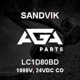 LC1D80BD Sandvik 1000V, 24VDC CO | AGA Parts