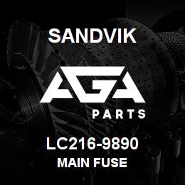 LC216-9890 Sandvik MAIN FUSE | AGA Parts