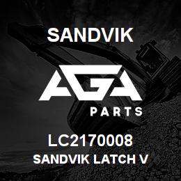 LC2170008 Sandvik SANDVIK LATCH V | AGA Parts