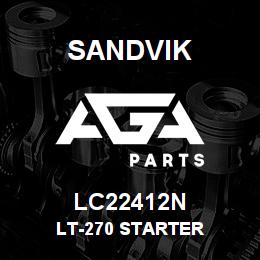 LC22412N Sandvik LT-270 STARTER | AGA Parts