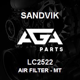 LC2522 Sandvik AIR FILTER - MT | AGA Parts