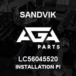 LC56045520 Sandvik INSTALLATION PI | AGA Parts