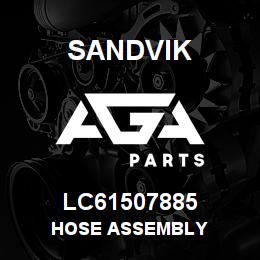 LC61507885 Sandvik HOSE ASSEMBLY | AGA Parts