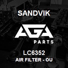 LC6352 Sandvik AIR FILTER - OU | AGA Parts