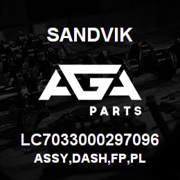 LC7033000297096 Sandvik ASSY,DASH,FP,PL | AGA Parts