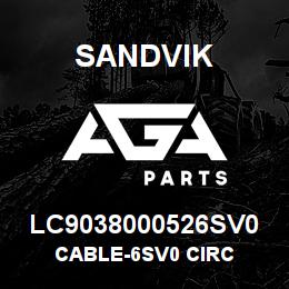 LC9038000526SV0 Sandvik CABLE-6SV0 CIRC | AGA Parts