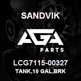 LCG7115-00327 Sandvik TANK,10 GAL,BRK | AGA Parts