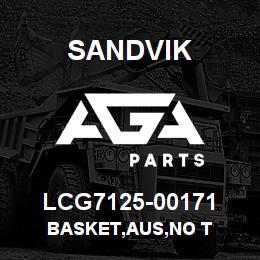 LCG7125-00171 Sandvik BASKET,AUS,NO T | AGA Parts