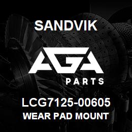 LCG7125-00605 Sandvik WEAR PAD MOUNT | AGA Parts