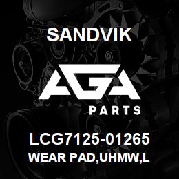 LCG7125-01265 Sandvik WEAR PAD,UHMW,L | AGA Parts