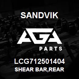 LCG712501404 Sandvik SHEAR BAR,REAR | AGA Parts