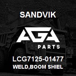 LCG7125-01477 Sandvik WELD,BOOM SHIEL | AGA Parts