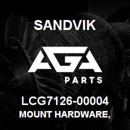 LCG7126-00004 Sandvik MOUNT HARDWARE, | AGA Parts