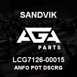 LCG7126-00015 Sandvik ANFO POT DSCRG | AGA Parts