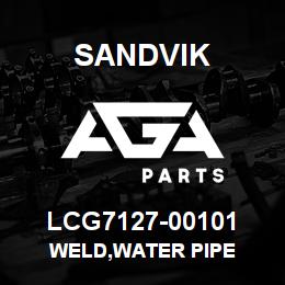 LCG7127-00101 Sandvik WELD,WATER PIPE | AGA Parts
