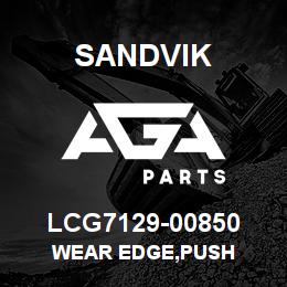 LCG7129-00850 Sandvik WEAR EDGE,PUSH | AGA Parts