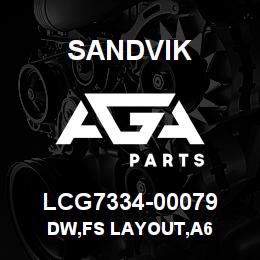 LCG7334-00079 Sandvik DW,FS LAYOUT,A6 | AGA Parts