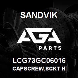 LCG73GC06016 Sandvik CAPSCREW,SCKT H | AGA Parts