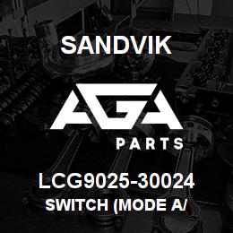 LCG9025-30024 Sandvik SWITCH (MODE A/ | AGA Parts