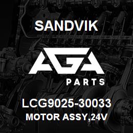 LCG9025-30033 Sandvik MOTOR ASSY,24V | AGA Parts