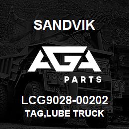 LCG9028-00202 Sandvik TAG,LUBE TRUCK | AGA Parts