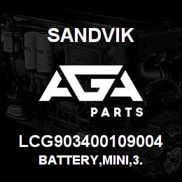 LCG903400109004 Sandvik BATTERY,MINI,3. | AGA Parts