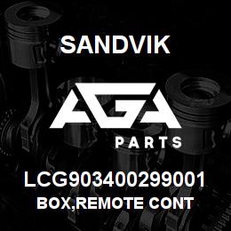 LCG903400299001 Sandvik BOX,REMOTE CONT | AGA Parts