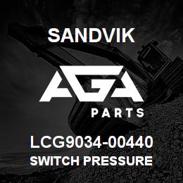 LCG9034-00440 Sandvik SWITCH PRESSURE | AGA Parts