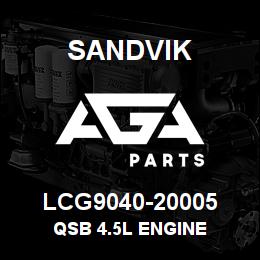 LCG9040-20005 Sandvik QSB 4.5L ENGINE | AGA Parts