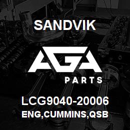 LCG9040-20006 Sandvik ENG,CUMMINS,QSB | AGA Parts