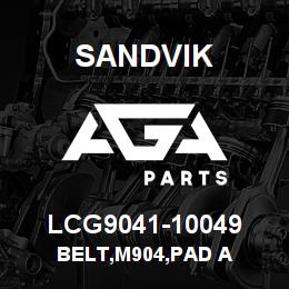 LCG9041-10049 Sandvik BELT,M904,PAD A | AGA Parts