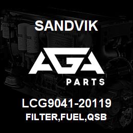 LCG9041-20119 Sandvik FILTER,FUEL,QSB | AGA Parts