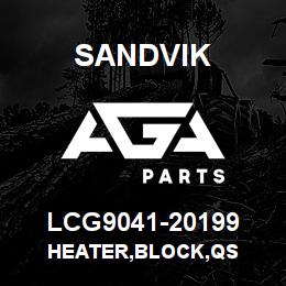 LCG9041-20199 Sandvik HEATER,BLOCK,QS | AGA Parts