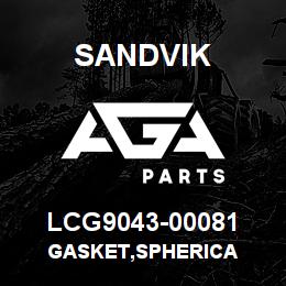LCG9043-00081 Sandvik GASKET,SPHERICA | AGA Parts