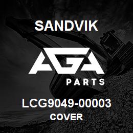 LCG9049-00003 Sandvik COVER | AGA Parts