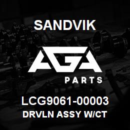 LCG9061-00003 Sandvik DRVLN ASSY W/CT | AGA Parts