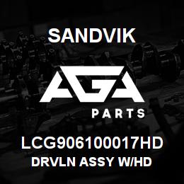 LCG906100017HD Sandvik DRVLN ASSY W/HD | AGA Parts