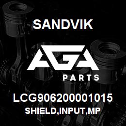 LCG906200001015 Sandvik SHIELD,INPUT,MP | AGA Parts