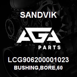 LCG906200001023 Sandvik BUSHING,BORE,60 | AGA Parts
