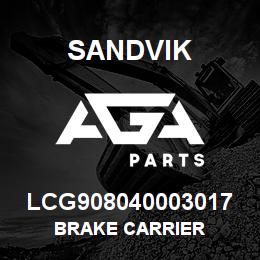LCG908040003017 Sandvik BRAKE CARRIER | AGA Parts