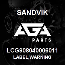 LCG908040006011 Sandvik LABEL,WARNING | AGA Parts