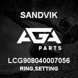 LCG908040007056 Sandvik RING,SETTING | AGA Parts