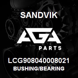 LCG908040008021 Sandvik BUSHING/BEARING | AGA Parts