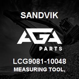 LCG9081-10048 Sandvik MEASURING TOOL, | AGA Parts