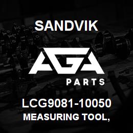 LCG9081-10050 Sandvik MEASURING TOOL, | AGA Parts
