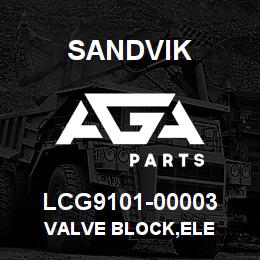 LCG9101-00003 Sandvik VALVE BLOCK,ELE | AGA Parts