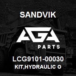 LCG9101-00030 Sandvik KIT,HYDRAULIC O | AGA Parts