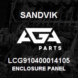 LCG910400014105 Sandvik ENCLOSURE PANEL | AGA Parts